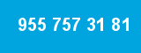 955 757 31 81